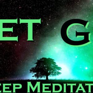 LET GO - Living with Love and Gratitude - SLEEP MEDITATION