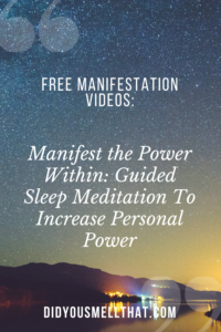 Manifest the Power Within: Guided Sleep Meditation To Increase Personal Power