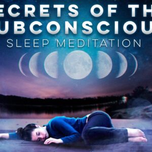 Manifest ANYTHING with your Subconscious - SLEEP MEDITATION