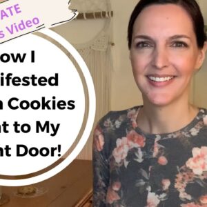 SUCCESS STORY UPDATE from Previous Video: See How I Manifested Warm Cookies Right to My Front Door!🎁