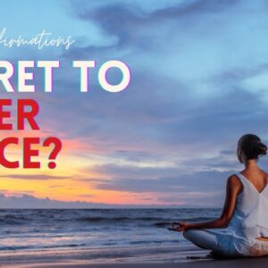 Inner Peace?  18 Motivational Quotes For Finding The Secret To Inner Peace! (MINDSET AFFIRMATIONS)