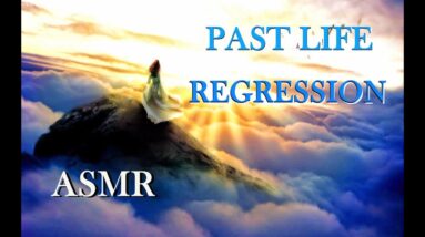 ASMR Guided Meditation: Past Life Regression