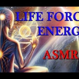 [ASMR] LIFE FORCE ENERGY Meditation: Guided Meditation