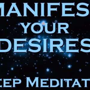 Change Your Life ~ Manifest while you SLEEP MEDITATION