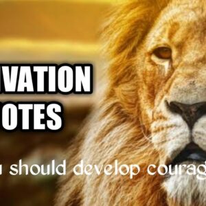 DEVELOP COURAGE - Best Motivational Quotes In English