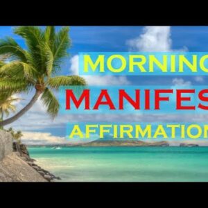 ★Manifest ANYTHING★ with this Morning Routine ~ MANIFEST AFFIRMATIONS