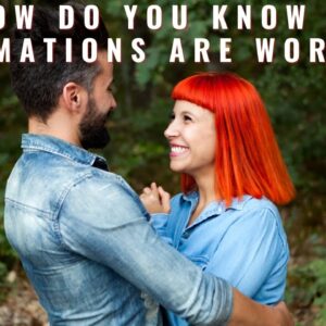 How Do You Know If Affirmations Are Working?  Does The Law Of Attraction Really Work? (EXAMPLES)