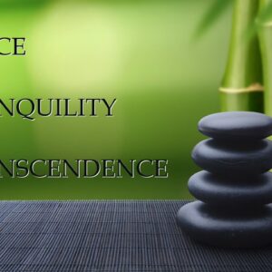 Guided Meditation: PEACE  TRANQUILITY  TRANSCENDENCE