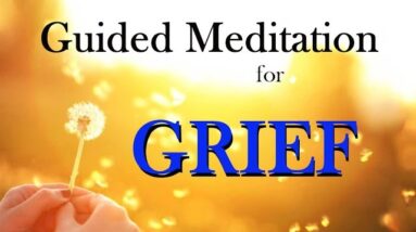 Guided Meditation~GRIEF~The Healing Process [ASMR]