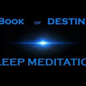 MANIFEST MEDITATION ~ The Book of Destiny ~ Sleep Meditation