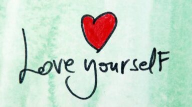 Self Improvement How To Love Yourself Personal Growth - Motivation Love Quotes