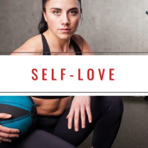 What Are The Best Affirmations For Self-Love? 18 Motivational Quotes For Increasing Your Self-Love!