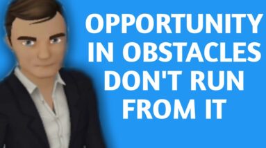 Opportunity in Overcoming Obstacles Animation - Motivational English Story