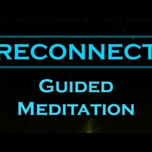 RECONNECT Meditation ~ Memories of Loved Ones Meditation