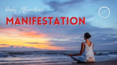 What Are The Best Affirmations For Manifestation?  18 Of The Best Mindset Manifestation Quotes!