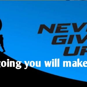 The Persistence Goal Setting - Never Give Up Motivational Speech (English Story)