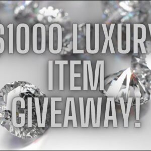 $1000 Giveaway (Luxury Item) Once I Hit 5K Subscribers : )
