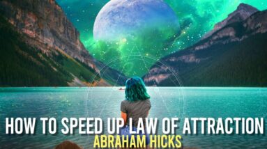 Abraham Hicks - DO THIS TO SUPERCHARGE MANIFESTING (law of attraction)