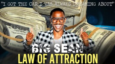 Big Sean LAW OF ATTRACTION | "I Got The Car I Was Always Dreaming About" (wow!)