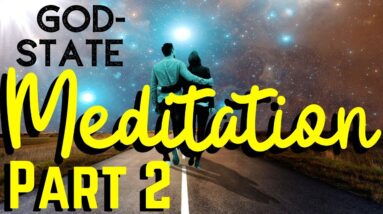 God State Meditation 2