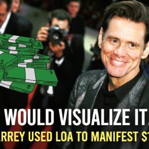 How Jim Carrey Used LAW OF ATTRACTION, To MANIFEST 10 Million Dollars!