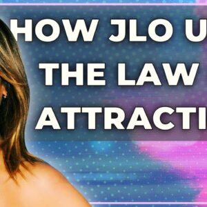 Jennifer Lopez & THE LAW OF ATTRACTION! (how she used it in her life)