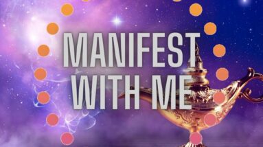 Let's Have Some Fun 👑 Manifest With Me 💕