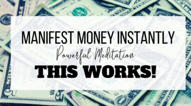 Manifest Money FAST | 15 Minute Meditation