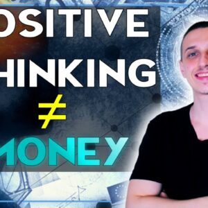 More Positive, More Money? | THIS MAY SURPRISE YOU! (law of attraction)