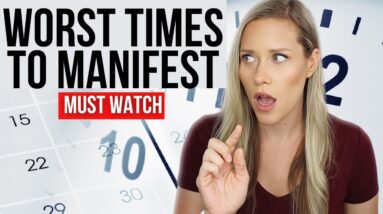 NEVER MANIFEST AT THESE TIMES | Law of Attraction
