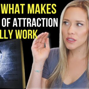 THIS Is What Makes The Law of Attraction Work | Here Is What You Need To Do