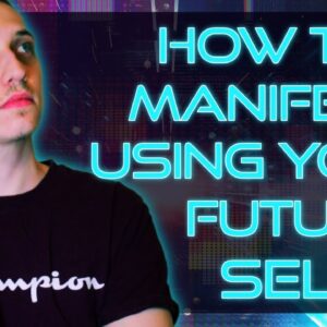 HOW TO MANIFEST USING YOUR FUTURE SELF 📢 ⭐ Giveaway announcement in the end! ⭐