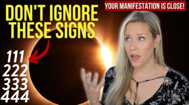 WHAT IT MEANS + WHAT TO DO | Important Signs Your Manifestation Is on The Way