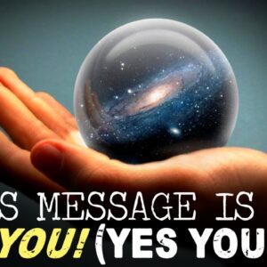 The Universe Has A Message For YOU! (daily reminder)
