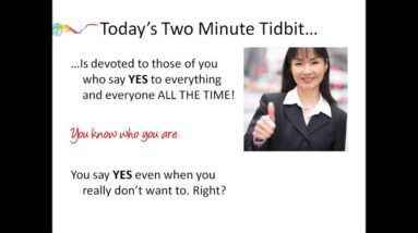 Two Minute Tidbit - Say No