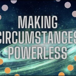 Why Circumstances Do Not Matter 👑 | Manifest Your SP