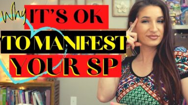 Why you CAN Manifest a Specific Person