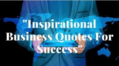 Business Quotes For Success