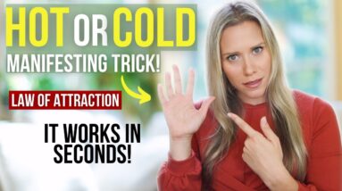 This Works In SECONDS | HOT or COLD Law of Attraction Trick | You HAVE To Try This!
