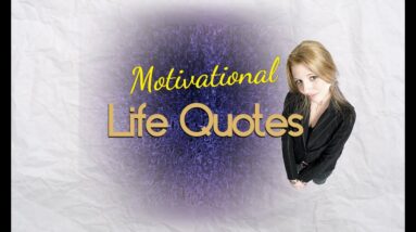 Life Quotes Saying