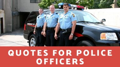 What Are The Best Motivational Quotes For Police Officers?  18 Affirmations For Dedication & Service