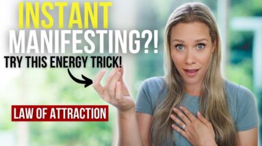 Use This Law of Attraction Energy Trick To Manifest INSTANTLY | Mary Kate