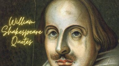 William Shakespeare Quotes - Shakespeare Famous Quotes