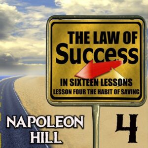 Chapter 1 & Chapter 2 & Chapter 3.1 - The Law of Success in Sixteen Lessons