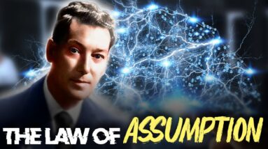 The Law Of ASSUMPTION | Neville Goddard (how to use it)