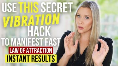 This Changes Everything! | Law of Attraction Trick To Manifest Fast | You Will Notice It Instantly!