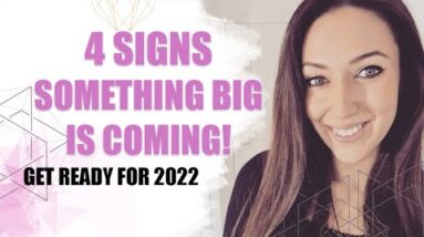 4 Signs Something BIG Is About To Manifest | Your Manifestation Is Close!