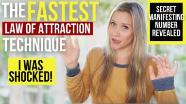 Secret Manifestation Number Revealed | The FASTEST Manifesting Technique I've Ever Experienced